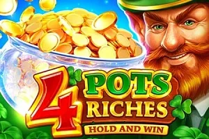 4 Pots Riches: Hold and Win